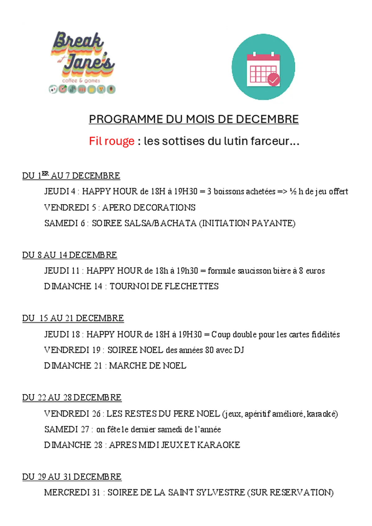 Programme du mois de Décembre au Break at Jane's- Pouilly en Auxois