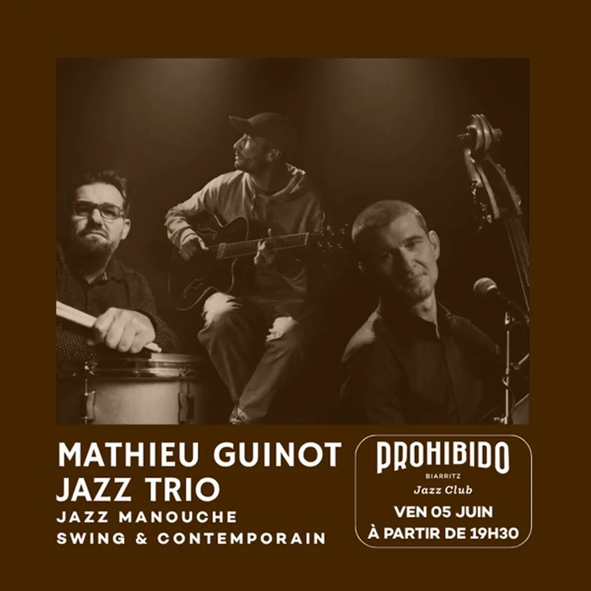 Prohibido Biarritz Jazz Club - Mathieu Guinot Jazz Trio