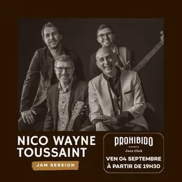 Prohibido Biarritz Jazz Club - Nico Wayne Toussaint Jam Session
