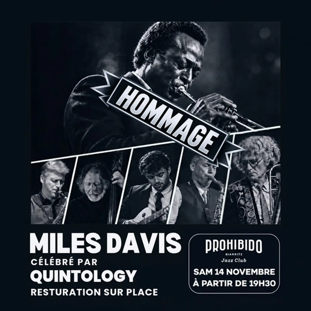 Prohibido Biarritz Jazz Club -Quintology, hommage à Miles Davis