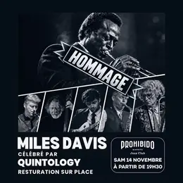 Prohibido Biarritz Jazz Club -Quintology, hommage à Miles Davis