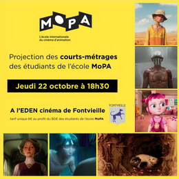 Projection des courts-métrages des étudiants de l'école MoPA
