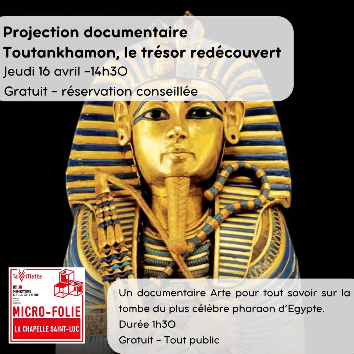 Projection documentaire : Toutankhamon, le trésor redécouvert