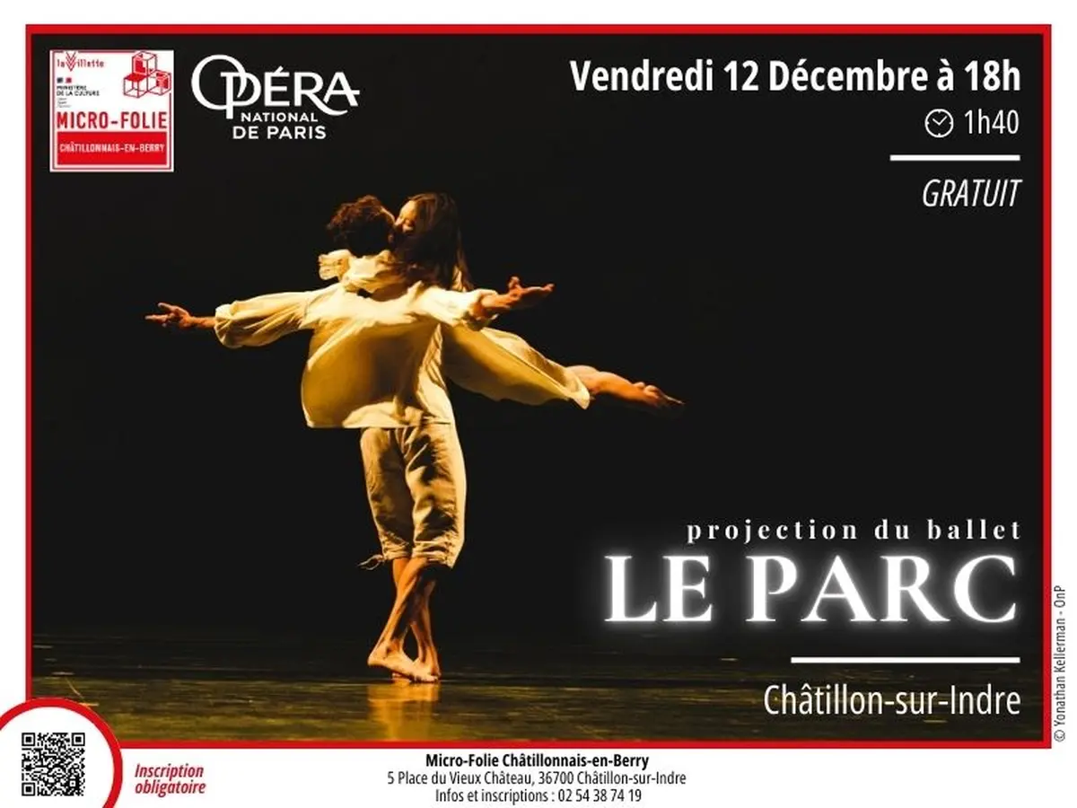 Projection du ballet « Le Parc »