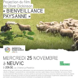 Projection du film  de Oliver Dickinson  « Bienveillance paysanne »