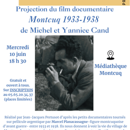 Projection du film documentaire Montcuq 1933-1938