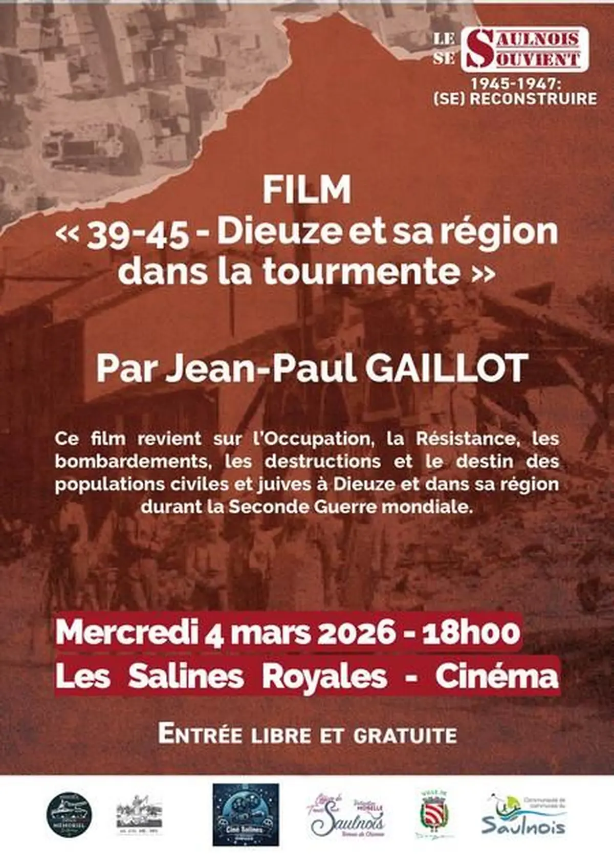 Projection exceptionnelle : « 39-45 – Dieuze et sa région dans la tourmente »