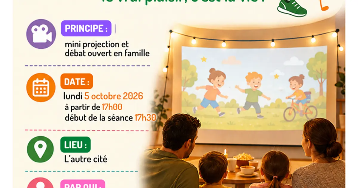 Projection "Goûter, bouger, grandir : le vrai plaisir, c'est la vie !"