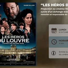 Projection Les Héros du Louvre suivie d'un échange avec Emmanuel Thiébot