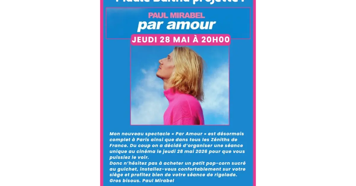 Projection : par amour de Paul Mirabel