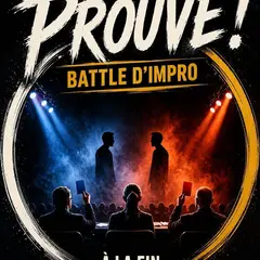 Prouve : Battle d'improvisation