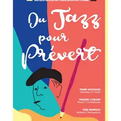 Provence en scène : Soirée cabaret Du Jazz pour Prévert