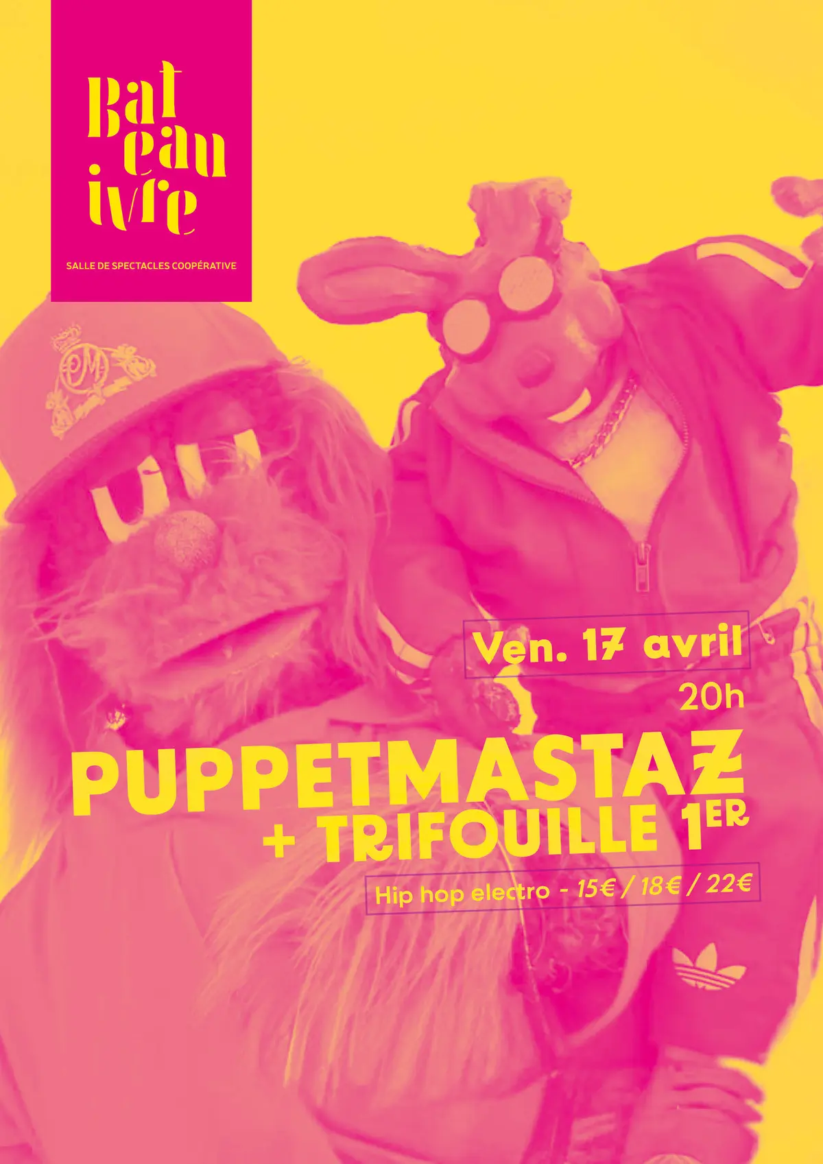 Puppetmastaz + Trifouille 1er