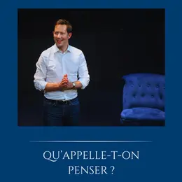 Qu'appelle-t-on penser ?
