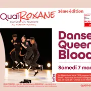 Quai Roxane : diffusion de Queen Blood