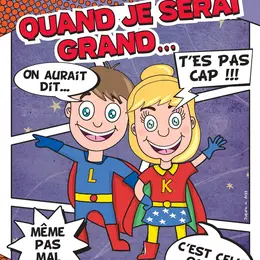 Quand je serai grand...