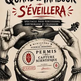 Quand le tambour s'éveillera