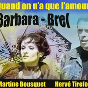 Quand On A Que L'Amour