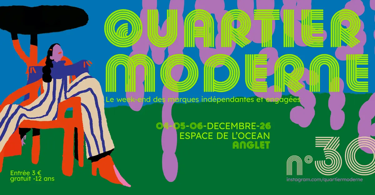 Quartier Moderne : Le week-end des marques indépendantes et engagées