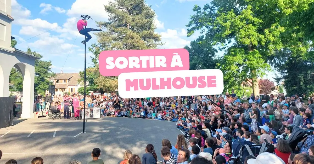 Que fait-on &agrave; Mulhouse ce week-end du 29 au 31 mai 2026 ? 5 id&eacute;es 100 % plaisir