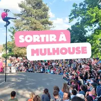 Que fait-on à Mulhouse ce week-end du 29 au 31 mai 2026 ? 5 idées 100 % plaisir DR