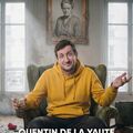 Quentin de la Yaute dans D&eacute;sol&eacute; M&eacute;m&eacute;