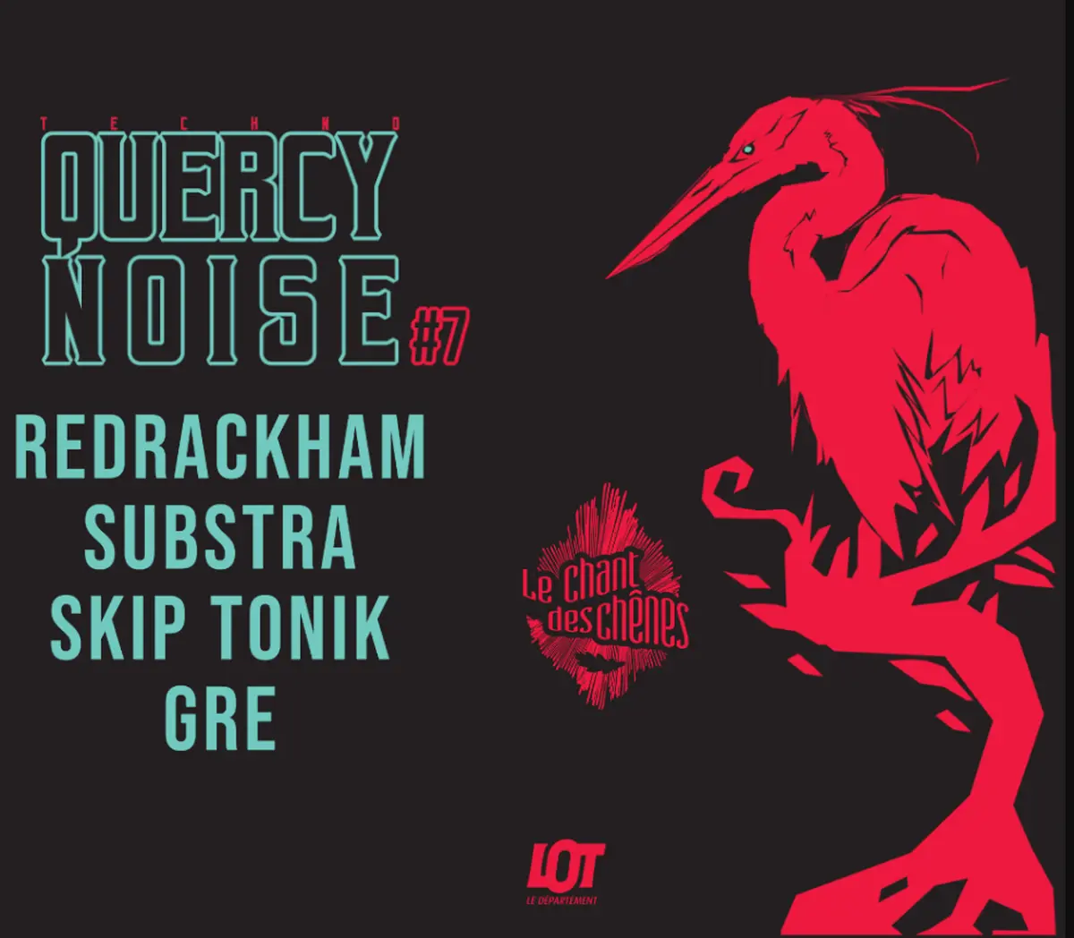 Quercy Noise : La Soirée Techno du Chant des Chênes