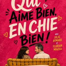 Qui aime bien, en chie bien !