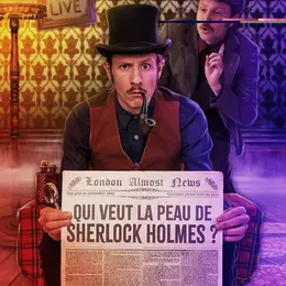 Qui veut la peau de Sherlock Holmes ?
