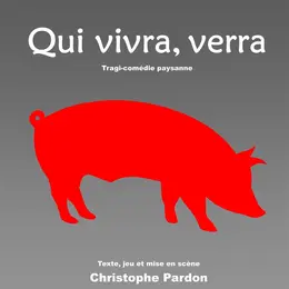 Qui vivra verra