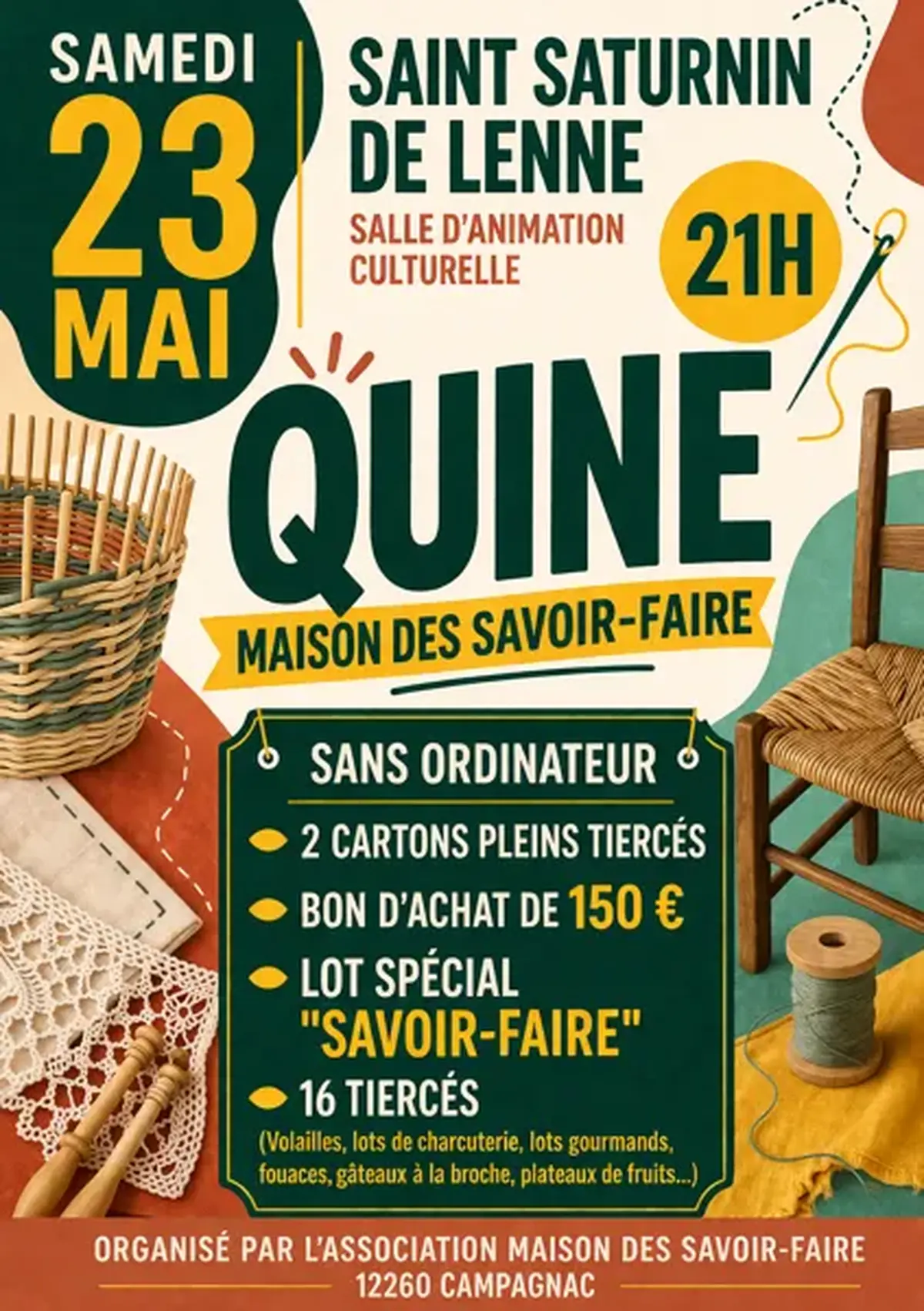 Quine de la Maison des Savoir-faire à St Saturnin de Lenne