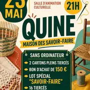 Quine de la Maison des Savoir-faire à St Saturnin de Lenne
