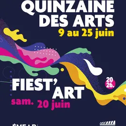 Quinzaine Des Arts & Fiest'Art