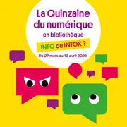 Quinzaine du numérique - Muscler son regard