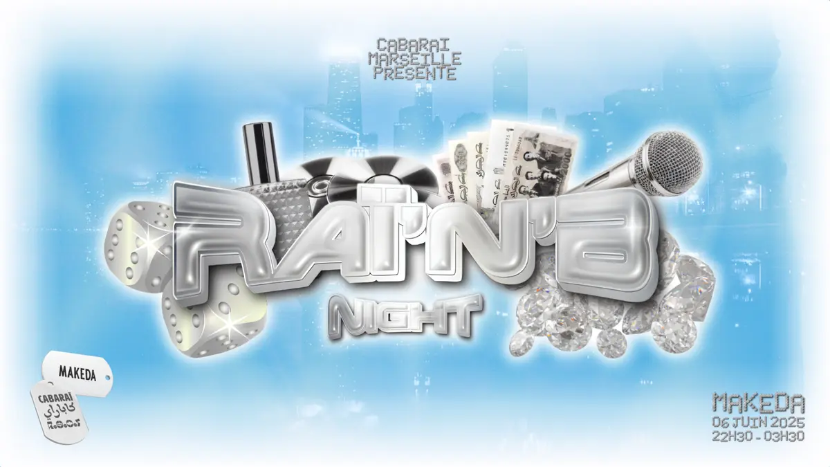 Raï’N’B Night Vol.2