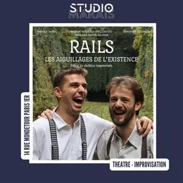 Rails - Les aiguillages de l'existence