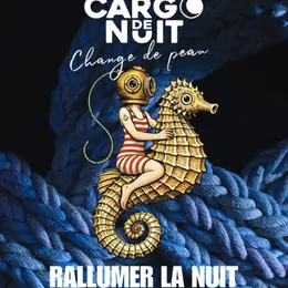Rallumer la nuit - Soirée de réouverture du cargo