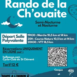 Rando semi-nocturne : La Ch'ouaite