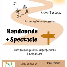 Randonnée et spectacle