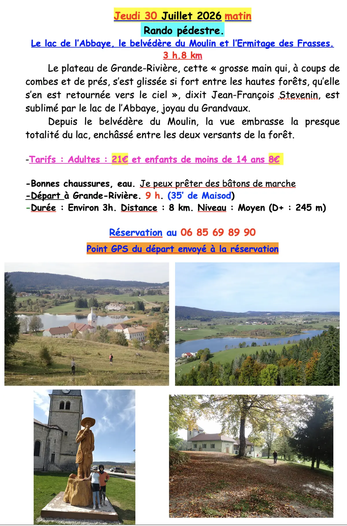 Randonnée le Lac de l'Abbaye, belv du Moulin et Ermitage des Frasses