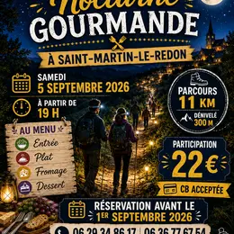 Randonnée nocturne gourmande à Saint-Martin-le-Redon
