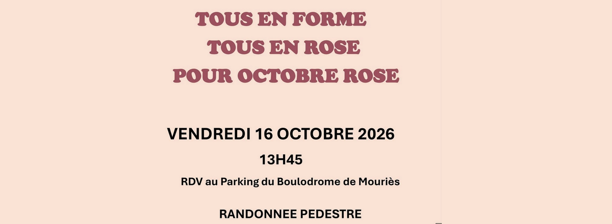 Randonnée Octobre rose à Mouriès