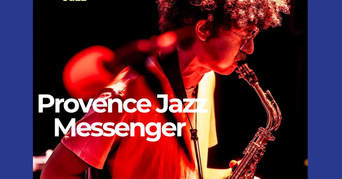 Rdv Campanets - Provence Jazz Messenger