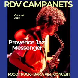 Rdv Campanets - Provence Jazz Messenger