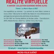 Réalité Virtuelle Le Mont Blanc en 360°
