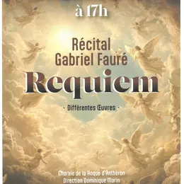 Récital Gabriel Fauré Requiem
