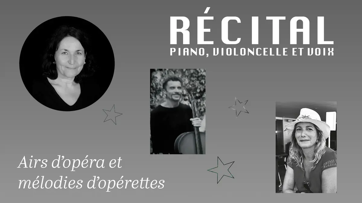 Récital piano violoncelle et voix