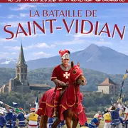 Reconstitution Historique De La Batille De Saint Vidian
