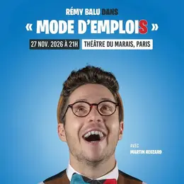 Rémi Balu dans Mode d'emplois