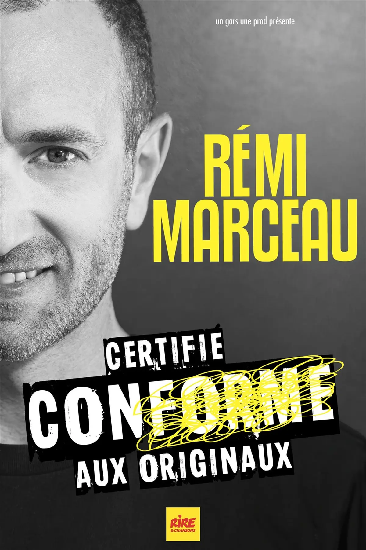 Rémi Marceau dans Certifié conforme aux originaux